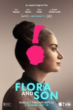 Watch Flora and Son Xmovies8
