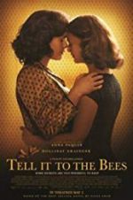 Watch Tell It to the Bees Xmovies8