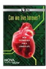 Watch Nova Science Now: Can We Live Forever Xmovies8