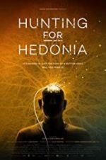 Watch Hunting for Hedonia Xmovies8