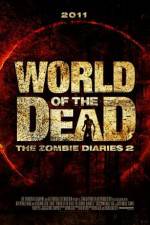 Watch World of the Dead The Zombie Diaries Xmovies8