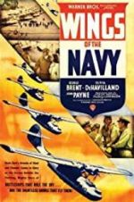 Watch Wings of the Navy Xmovies8