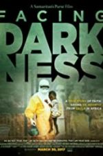 Watch Samaritan\'s Purse presents Facing Darkness Xmovies8