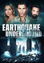 Watch Earthquake Underground Xmovies8
