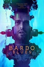 Watch Bardo Blues Xmovies8