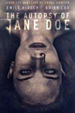 Watch The Autopsy of Jane Doe Xmovies8
