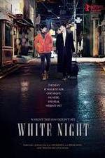 Watch White Night Xmovies8