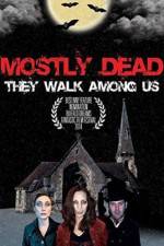Watch Mostly Dead Xmovies8