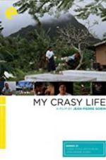 Watch My Crasy Life Xmovies8