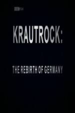 Watch Krautrock The Rebirth of Germany Xmovies8