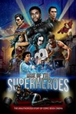 Watch Rise of the Superheroes Xmovies8