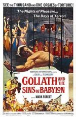 Watch Goliath and the Sins of Babylon Xmovies8
