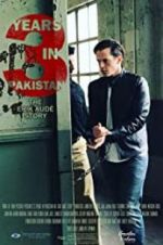 Watch 3 Years in Pakistan: The Erik Aude Story Xmovies8