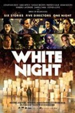 Watch White Night Xmovies8