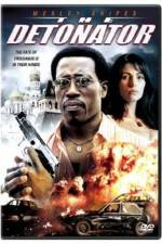 Watch The Detonator Xmovies8