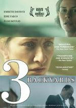 Watch 3 Backyards Xmovies8