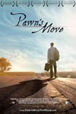 Watch Pawn\'s Move Xmovies8