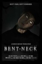 Watch Bent Neck (Short 2020) Xmovies8