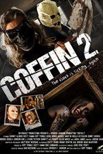 Watch Coffin 2 Xmovies8