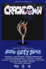 Watch Crackdown Big City Blues Xmovies8