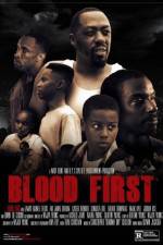 Watch Blood First Xmovies8