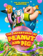 Watch The Adventures of Peanut and Pig Xmovies8