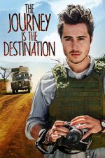 Watch The Journey Is the Destination Xmovies8