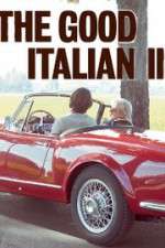 Watch The Good Italian II: The Prince Goes to Milan Xmovies8