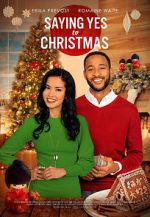 Watch Saying Yes to Christmas Xmovies8