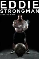 Watch Eddie: Strongman Xmovies8