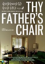 Watch Thy Father\'s Chair Xmovies8