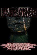 Watch Entrance Xmovies8