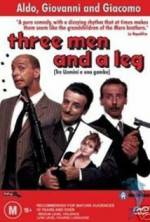 Watch Tre uomini e una gamba Xmovies8