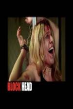 Watch Blockhead Xmovies8