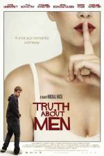 Watch Truth About Men Xmovies8