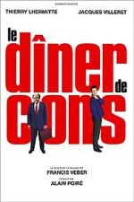 Watch Le Dner de Cons Xmovies8