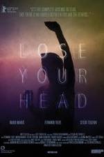 Watch Lose Your Head Xmovies8