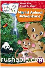 Watch Baby Einstein World Animal Adventure Xmovies8