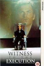 Watch Witness to the Execution Xmovies8