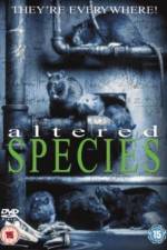 Watch Altered Species Xmovies8