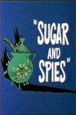 Watch Sugar and Spies Xmovies8