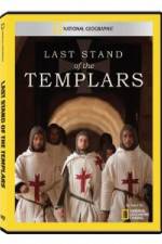 Watch National Geographic Templars The Last Stand Xmovies8