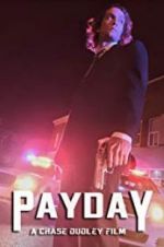 Watch Payday Xmovies8