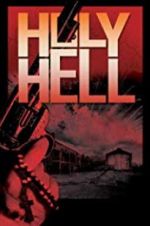Watch Holy Hell Xmovies8