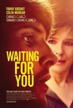 Watch Waiting for You Xmovies8