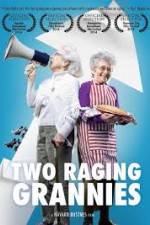 Watch Two Raging Grannies Xmovies8