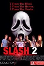 Watch Slash 2 Xmovies8