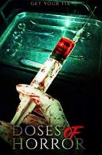 Watch Doses of Horror Xmovies8