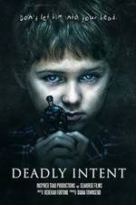Watch Deadly Intent Xmovies8
