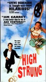 Watch High Strung Xmovies8